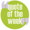 quote of the week