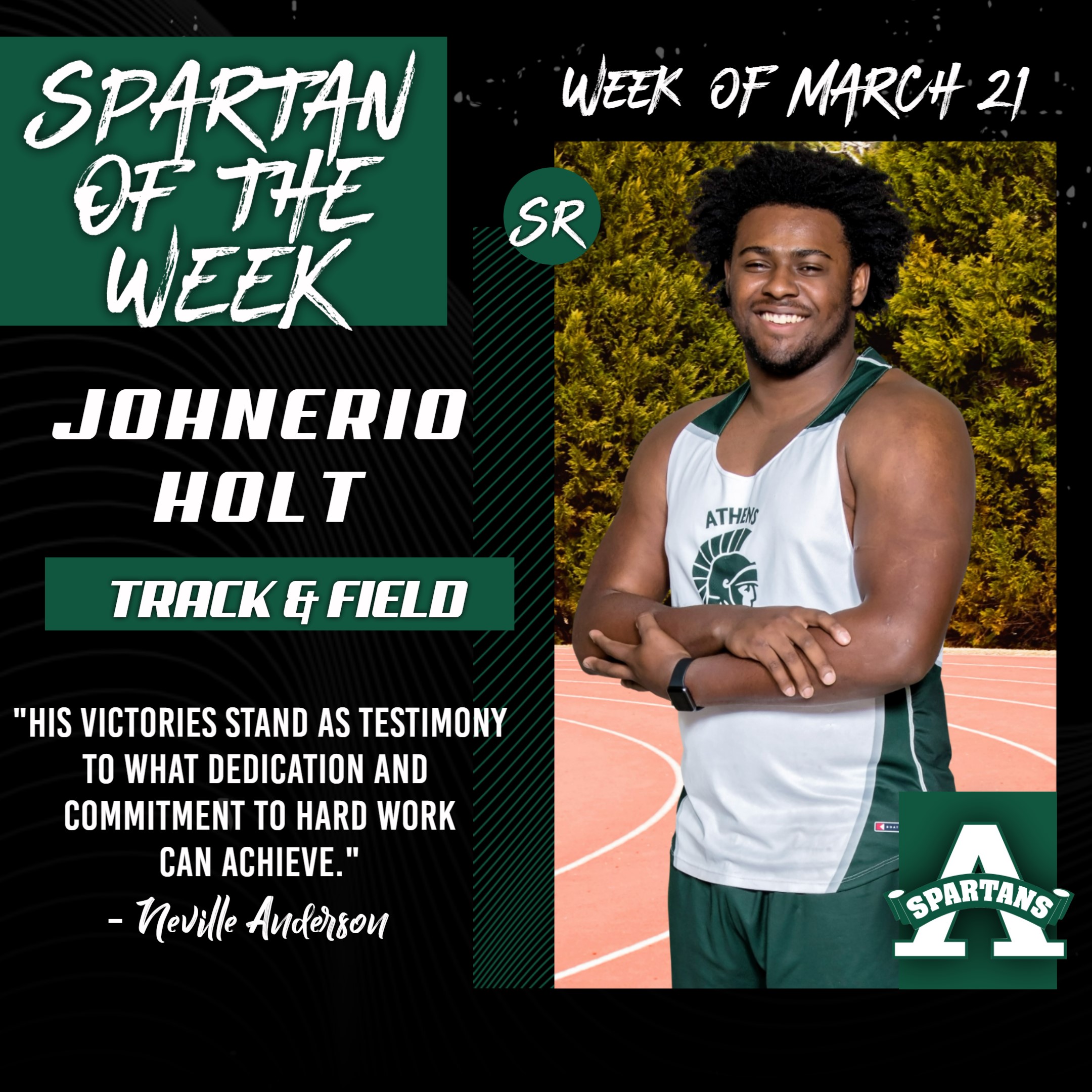 Johnerio Holt - SOTW
